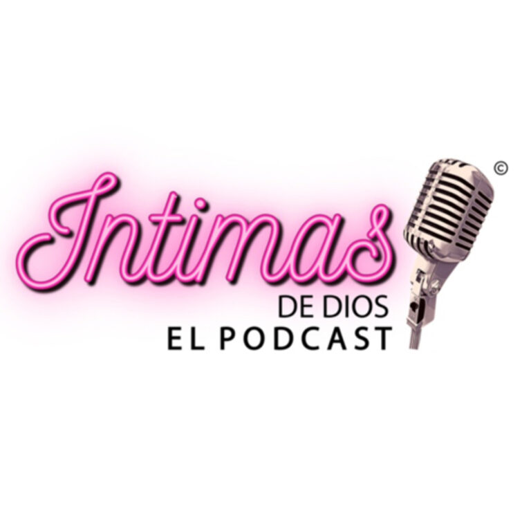 Íntimas de Dios El Podcast